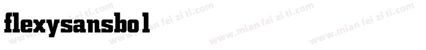 flexysansbold Bold字体转换